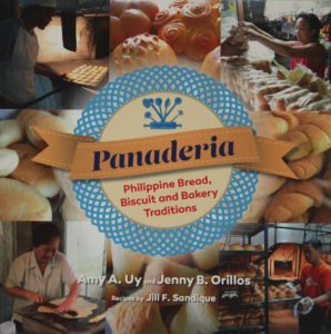 Panaderia: Philippine Bread, Biscuit and Bakery Traditions